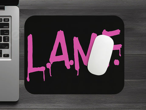 L.A.M.F. Mousepad