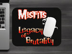 Misfits Legacy of Brutality Mousepad