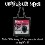 Misfits Walk Among Us Black Tote Bag