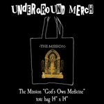 The Mission God's Own Medicine Black Tote Bag